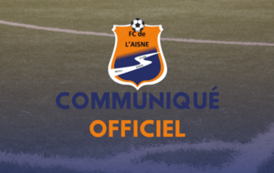 Communiqué Officiel du Football Club de l'Aisne